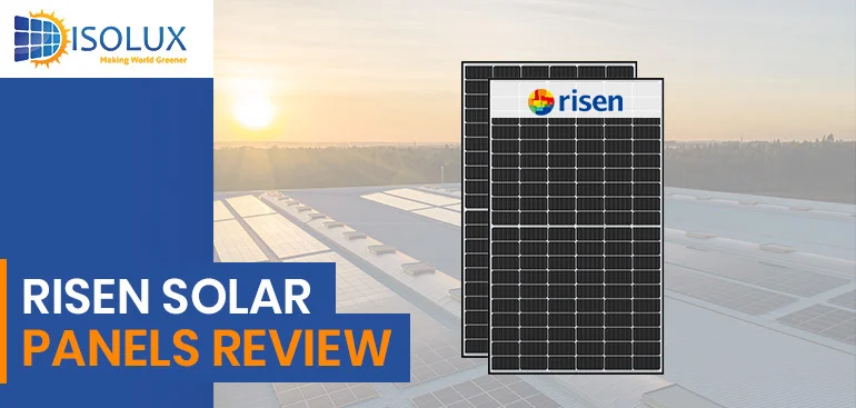 Risen solar panels review