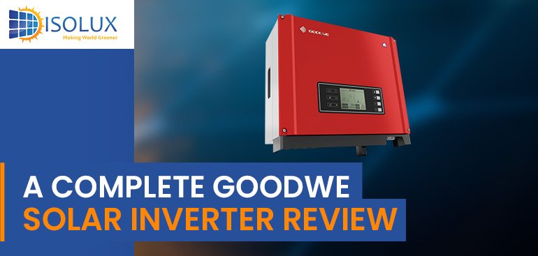 Goodwe Solar Inverter