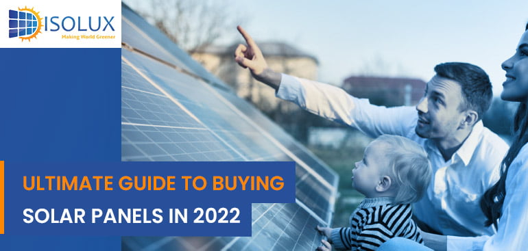 Guide to Buying Solar in 2022