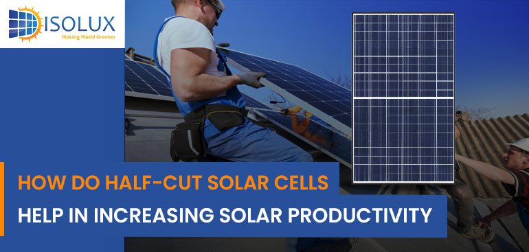 Half-cut solar cells