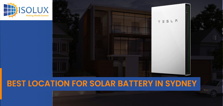 Best Location for Solar Battery in Sydney