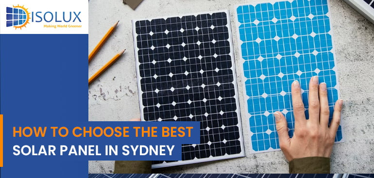 How To Choose The Best Solar Panel in Sydney