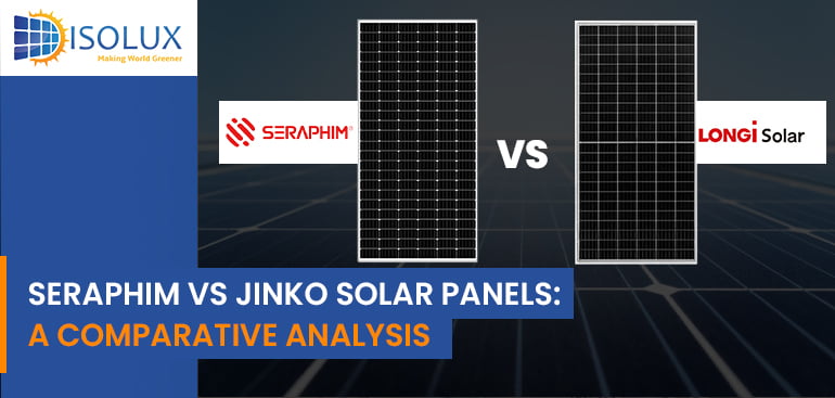 Seraphim vs Jinko Solar Panels