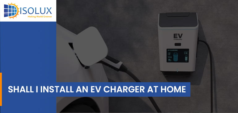 EV Charger at Home