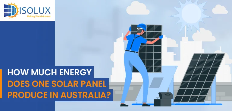 How Much Energy Does One Solar Panel Produce