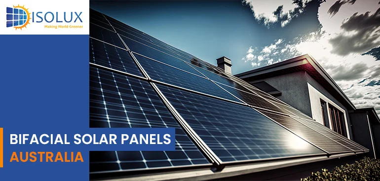 Bifacial Solar Panels in Australia