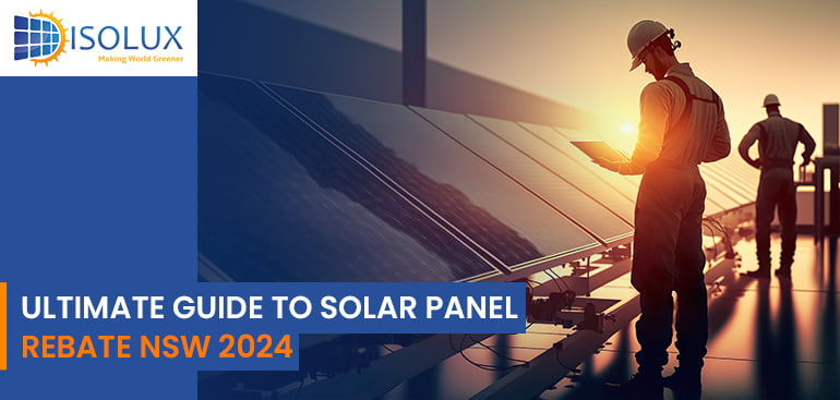 Solar Panel Rebate NSW 2024