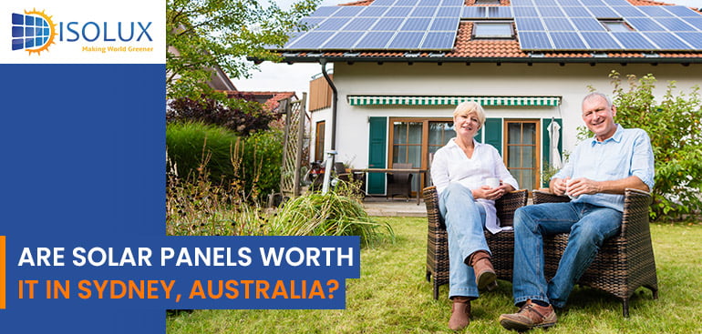 Solar Panels Worth It in Sydney