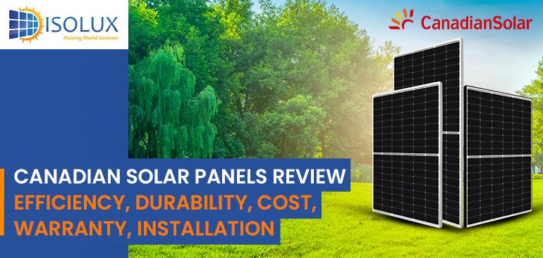 Canadian Solar Panels Review