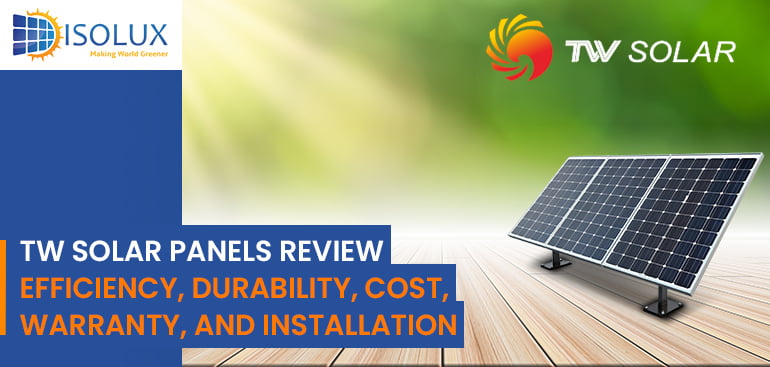 TW Solar Panels Review