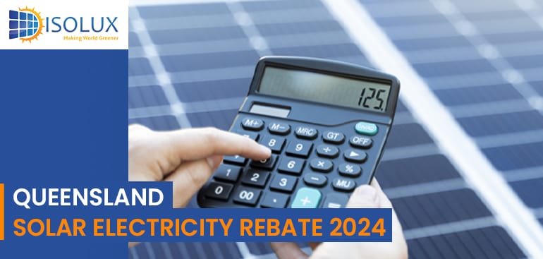 Queensland Solar Electricity Rebate 2024