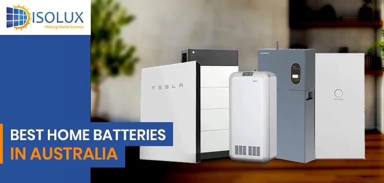Best Home Batteries in Australia