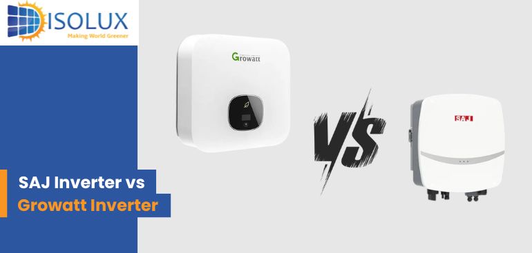 SAJ Inverter vs Growatt Inverter
