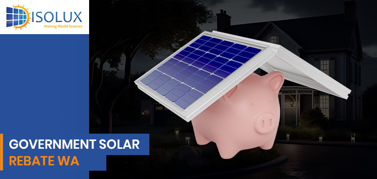 Government Solar Rebate WA